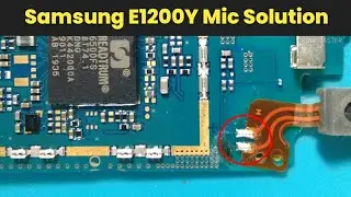 Samsung E1200Y Mic Problem Jumper Ways Solution