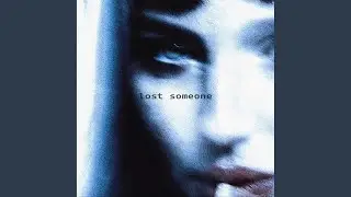lost someone