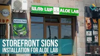 Store Front Aluminum Sign Installation