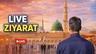 LIVE ZIYARAT Masjid-e-Nabawi Madina  Rooh Ko Sukoon Milne Wali Ziyarat | Live MadinaMadinah Vlog 555