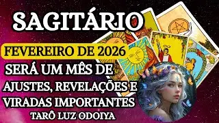 SAGITÁRIO♐FEVEREIRO💫2026 FIM DEFINITIVO DE UMA SITUAÇÃO💥 RENOVAÇÃO TOTAL! HORA DE CURTIR  REALIZAÇÃO