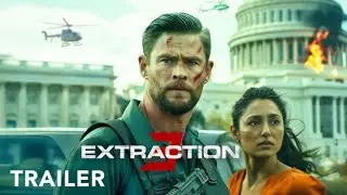EXTRACTION 3 Official Trailer 2025