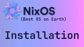 [NixOS] - #2 Installation