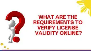 How to Verify LTO Driver's License Validity Online