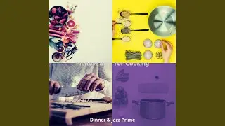 Trio Jazz Soundtrack for Homecooking