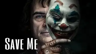 Joker - Save Me (MV)
