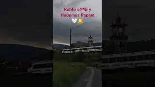&iexcl;Habemus Pap&aacute;! Renfe 446 pasa por Amurrio con campanas sonando(Renfe + campanas = momentazo)