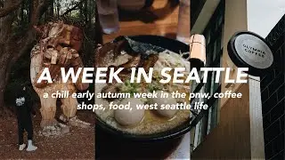 A week in Seattle 🌲: Where we stayed, coffee shops, nature walks, port townsend | Fall Vlog