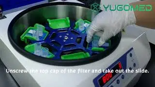 Operation Guide | Step-by-Step Sample Slide Preparation Using the YUGOMED Centrifuge