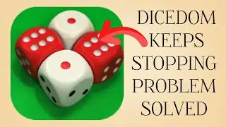 How To Solve Dicedom App Keeps Stopping Problem || Rsha26 Solutions