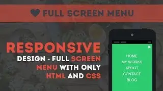 Full Screen Menu With an awesome Effects only using html and css