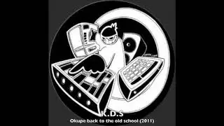 OKUP&Egrave; - BACK TO THE Old SCHOOL 2011