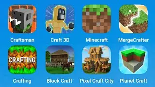 Craftsman, Craft 3D, Minecraft, MergeCrafter, Crafting and Building, Block Craft, Pixel Craft City