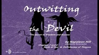 Outwitting the Devil by Napoleon Hill - Seeds of Fear