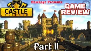 Castle Flipper -  First Look / Game Review: Part 1!