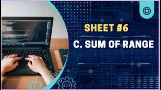 C. Sum of Range    #subscribe  #sheet6
