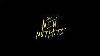 THE NEW MUTANTS Trailer Audio Version | by today