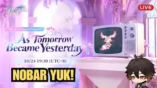 [LIVE] YUK NOBAR SPECIAL PROGRAM HONKAI STAR RAIL 3.7! - Honkai Starrail Indonesia