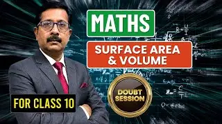 EduAid Daily Live | Maths | Surface Area and Volume | Class 10 | Doubt Session | SEBA