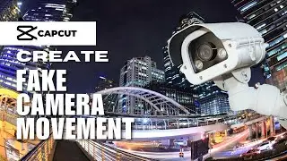 ~ Want to Add Fake Camera Movements to Your Videos? Easy CapCut Mobile Trick Revealed!