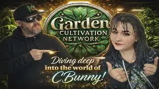 Growing Together 🌱 | A Deep Conversation with Cbunnygrown (GCN Co-Host)