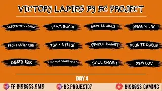 🔴 VICTORY LADIS BY BC PROJECT DAY 4 S2