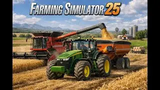🚜 Farming Simulator 25 | Realistic Farming Gameplay 🌾