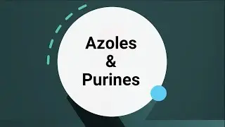 Azoles & Purines