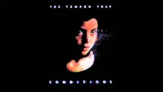 The Temper Trap - Love Lost with lyrics (High Quality)