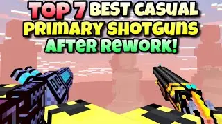 Top 7 BEST Casual Primary Shotguns After Rework! | Pixel Gun 3D