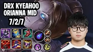 DRX kyeahoo Orianna Mid SoloQ Replay 20251105
