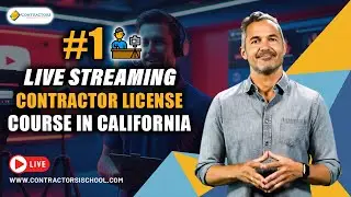 Live Streaming Contractor License Course: Learn in Real Time