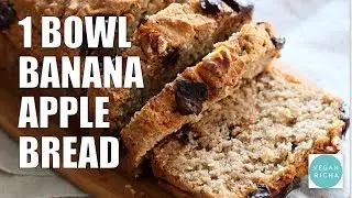1 BOWL BANANA APPLE BREAD | Vegan Richa Recipes