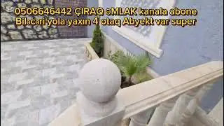 K167.  117000 Biləcəri yola yaxın yerdə 4 otaq Abiyekt də var super təmirli ev razlaşmaq olar