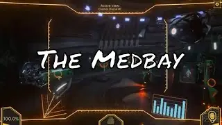 The Medbay | Lightstep Chronicles P6