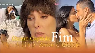 Cabo - Amor e Desejo | Cap&iacute;tulo 85 - Parte 02/02; &Uacute;ltimo Cap&iacute;tulo (Dublada)