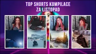 Top Shorts Kompilace za Listopad