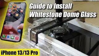iPhone 13/13 Pro: Guide to Install Whitestone Dome Glass Screen Protector