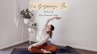40 MIN NEW BEGINNING FLOW | ALL LEVELS | FLOW FLOURISH YOGA