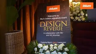 Blum India Design Reverie Mumbai 2025 Highlights | #Blum #BlumGroup #BlumIndia