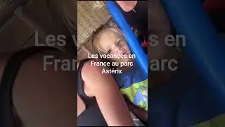 Les vacances en France au parc Ast&eacute;rix