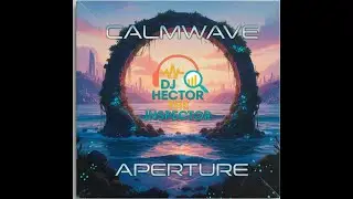 Calmwave Aperture