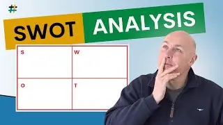 How to create a SWOT Analysis and Future Proof Yourself