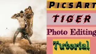 tiger photo editing || picsart editing tutorial || photo editing