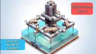 Mekorama Story Level 41 : No Mr B I Expect | Mekorama Gameplay