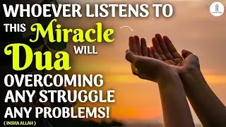 Don't Worry When You Have A Problem! Whoever Reads This Dua Whatever The Problem Will Be Solved!