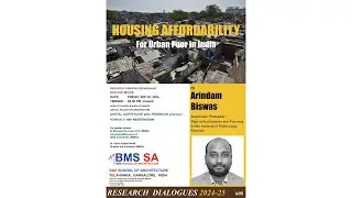 RESEARCH DIALOGUE SERIES ! Housing affordability for Urban poor in India.
