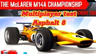 Многопользовательский тест McLaren M14A в Asphalt 8