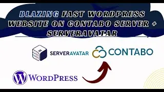 Blazing fast wordpress website on Contabo Server + Serveravatar