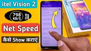 itel Vision 2 net speed setting, Itel Vision 2 mein Net Speed, How to Show Net Speed itel Vision 2